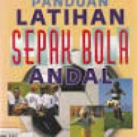 Image of Panduan Latihan Sepak Bola Andal