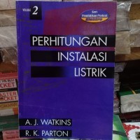 Image of Perhitungan Instalasi Listrik : Seri Pendidikan Profesi Elektro Vol.2