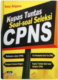 Image of Kupas Tuntas Soal-Soal Seleksi CPNS