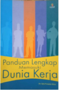 Image of Panduan lengkap Memasuki Dunia Kerja
