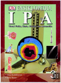 Image of ENSIKLOPEDIA IPA 3 : Visual Fisika, Kimia, Biologi, dan Matematika