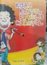 Image of KISAH KONYOL PENULIS MBANYOL