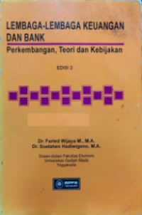 Image of LEMBAGA-LEMBAGA KEUANGAN DAN BANK : Perkembangan,Teori & Kebijakan