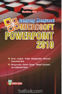 Image of Gampang Menguasai Microsoft Powerpoint 2010