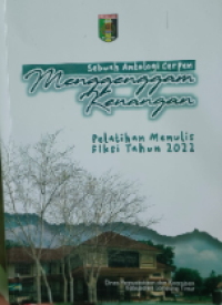 Image of Sebuah Antologi Cerpen Menggenggam Kenanagan