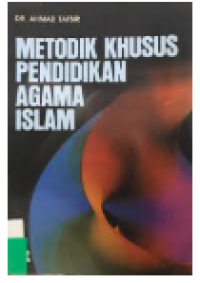 Image of Metodik Khusus Pendidikan Agama islam