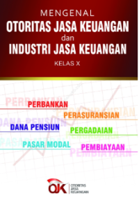 Image of Mengenal Otoritas Jasa Keuangan dan Industri Jasa Keuangan