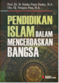 Image of PENDIDIKAN ISLAM DALAM MENCERDASKAN BANGSA