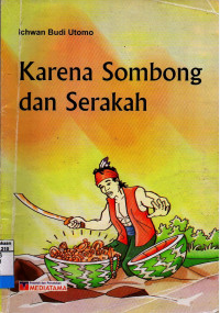 Image of KARENA SOMBONG DAN SERAKAH