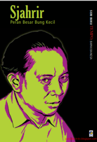 Image of E- SJAHRIR : Peran Besar Bung Kecil