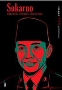 Image of E- SUKARNO : Paradoks Revolusi Indonesia