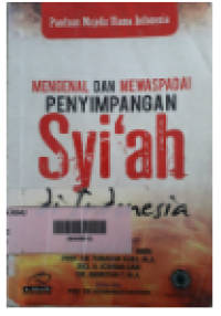 Image of Mengenal dan Mewaspadai Penyimpangan Syi'ah di Indonesia