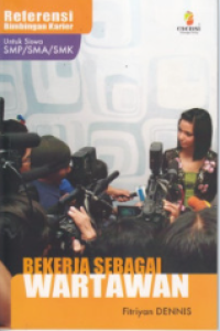 Image of BEKERJA SEBAGAI WARTAWAN