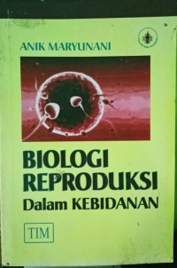 Image of Biologi Reproduksi dalam Kebidanan