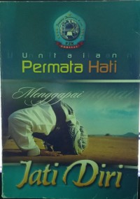Image of Untaian Permata Hati Menggapai Jati Diri