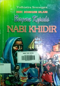 Image of Seri Dongeng Islami : Berguru Kepada Nabi Khidir