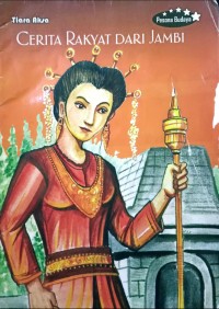 Image of Cerita Rakyat dari Jambi : Cerita Rakyat dari Sumatera