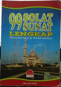 Image of 99 Solat Sunat Lengkap (Beserta Doa & Wirid Harian)