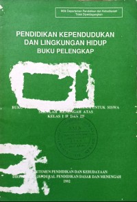 Image of Pendidikan Kependudukan dan Lingkungan Hidup Buku Pelengkap