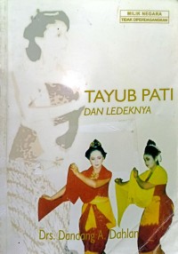 Image of Tayub Pati dan Ledeknya
