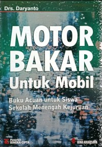 Image of Motor Bakar Untuk Mobil : Buku Acuan untuk Siswa Sekolah Menengah Kejuruan