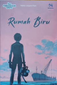 Image of Rumah Biru : Seri Pemberantasan Korupsi