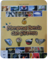 Image of Mengenal Benda dan Sifatnya