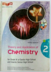 Image of Theory and Application of Chemistry for Grade XI of Senior High School