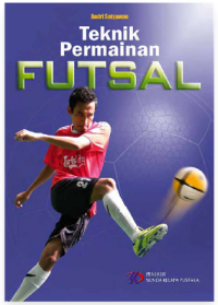 Image of TEKNIK PERMAINAN FUTSAL