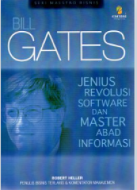 Image of Bill Gates: Jenius Revolusi Software dan Master Abad Informasi