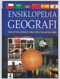 Image of Ensiklopedia Geografi Jilid 4 : Ensiklopedia Geografi Dunia untuk Pelajar dan Umum