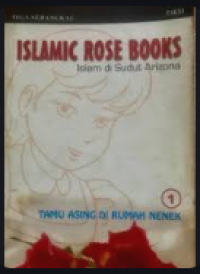 Image of Islamic Rose Books Islam di Sudut Arizona : Tamu Asing di Rumah Nenek 1