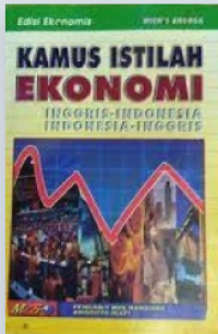 Image of Kamus Istilah Ekonomi : Inggris-Indonesia Indonesia-Inggris