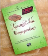 Image of Karamah ibu mengagumkan ; : ibu adalah agen rahmat allah penjaga dunia agar tidak cepat kiamat