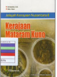 Image of Jelajah Kerajaan Nusantara II : Kerajaan Mataram Kuno
