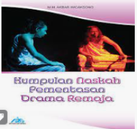 Image of Kumpulan Naskah Pementasan Drama Remaja