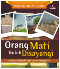 Image of Orang Mati Butuh Disayangi