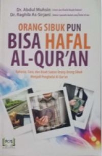 Image of ORANG SIBUK PUN BISA HAFAL AL-QUR'AN