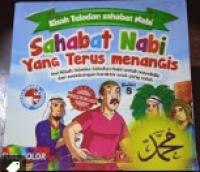 Image of Kisah Teladan Sahabat Nabi : Sahabat Nabi Yang Terus Menangis