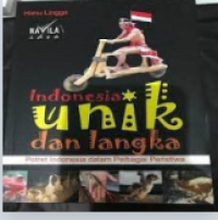 Image of Indonesia Unik dan Langka : Potret Indonesia dalam Pelbagai Peristiwa