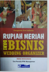 Image of Sukses Bisnis Rumahan : Rupiah Meriah dari Bisnis Wedding Organizer