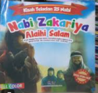 Image of kisah Teladan 25 Nabi : Nabi Zakariya Alaihi Salam